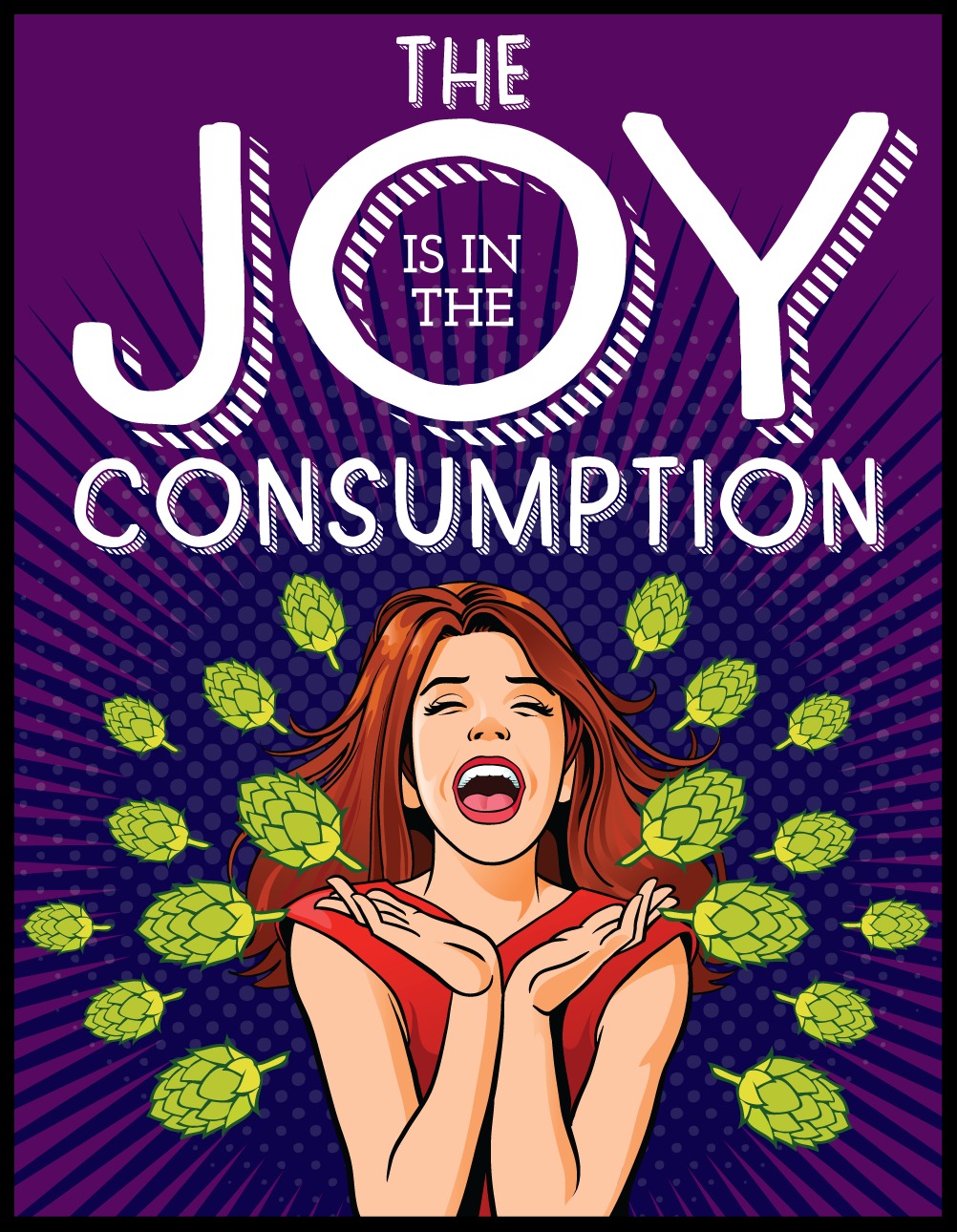 The Joy Is In The Consumption